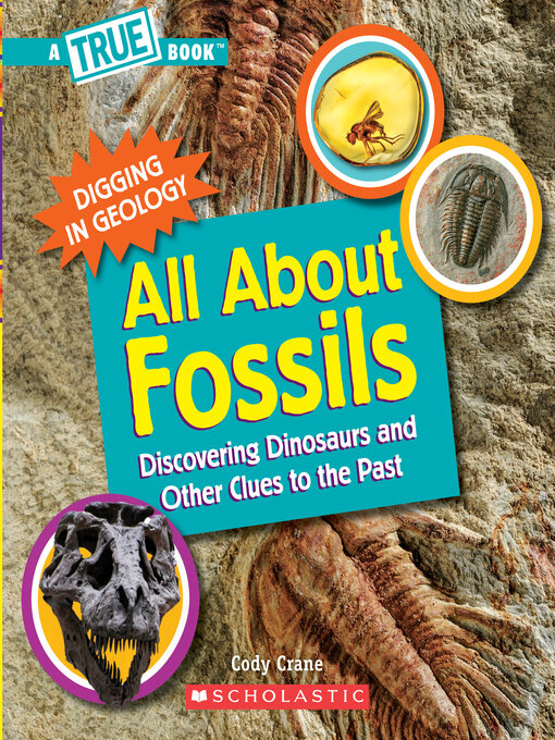 Title details for All About Fossils by Cody Crane - Available